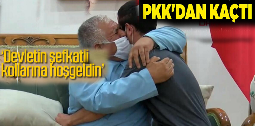 PKK’dan KAÇTI! AİLESİNE KAVUŞTU!!